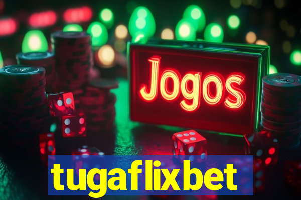 tugaflixbet