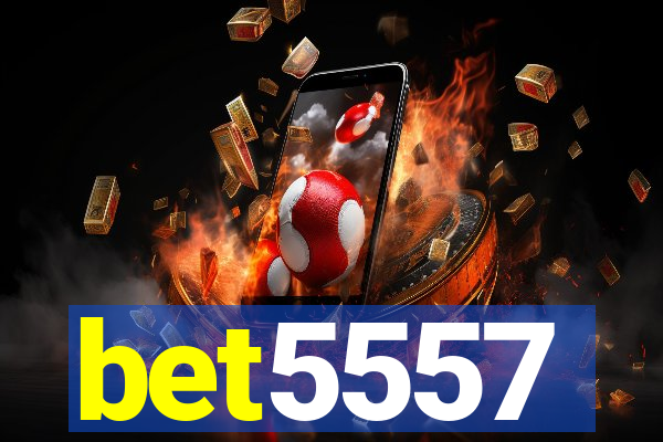 bet5557