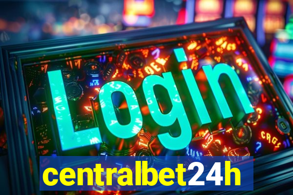 centralbet24h
