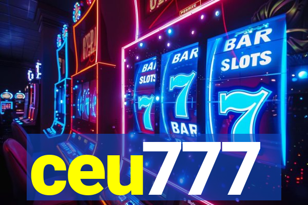 ceu777