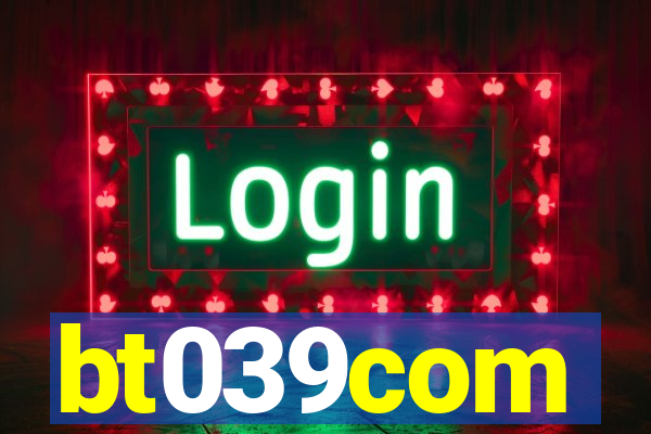 bt039com
