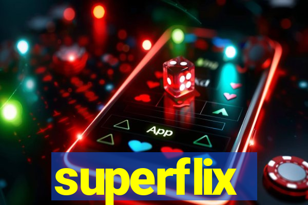 superflix