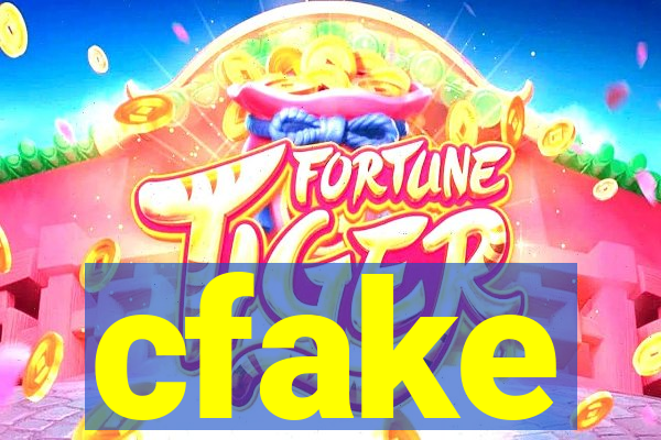 cfake