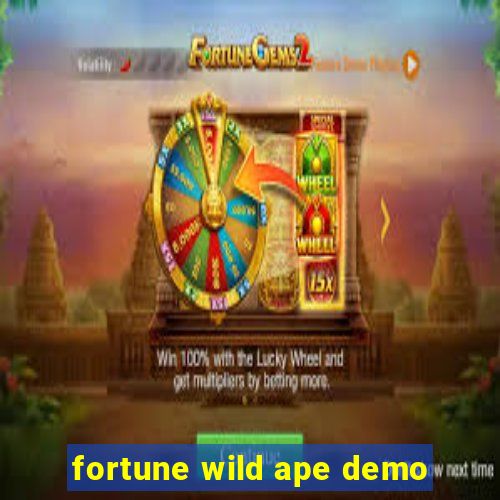 fortune wild ape demo