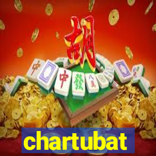 chartubat