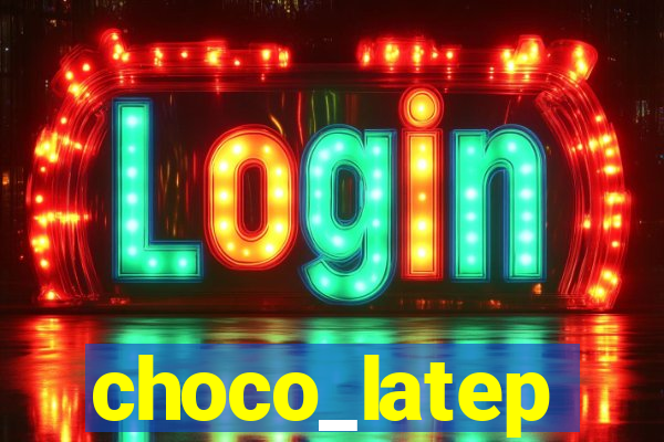 choco_latep