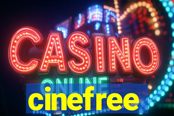 cinefree