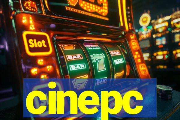 cinepc