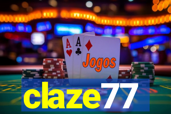 claze77