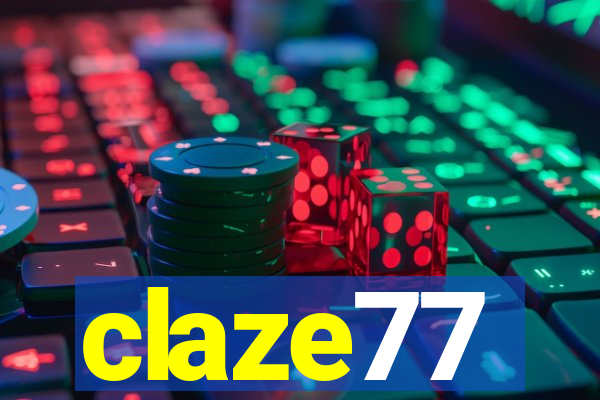 claze77