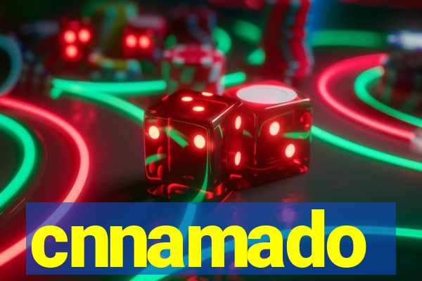 cnnamado
