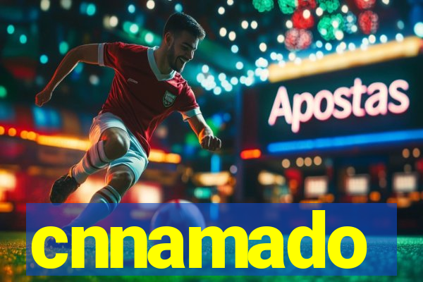 cnnamado