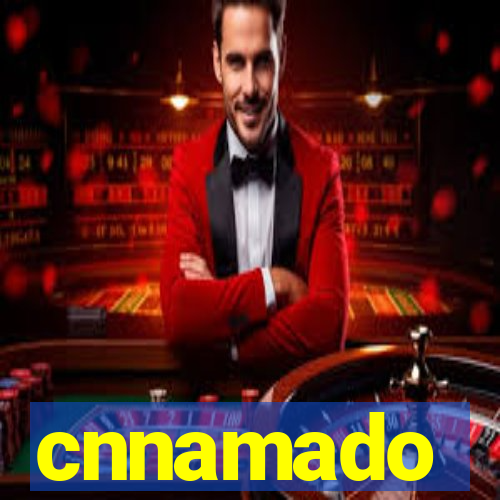 cnnamado