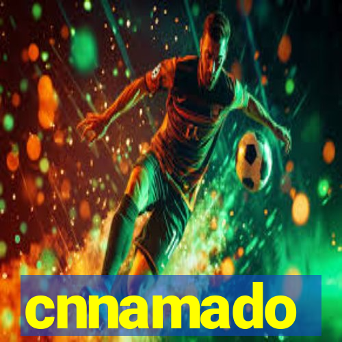 cnnamado