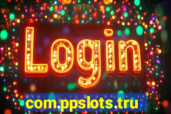 com.ppslots.trucovamos
