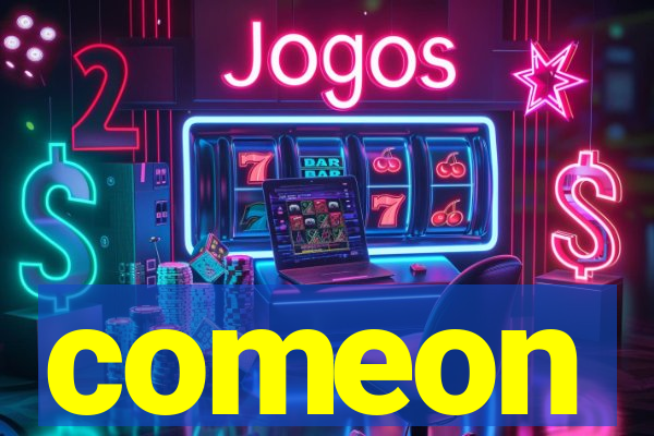 comeon