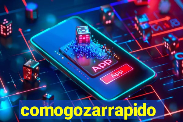 comogozarrapido