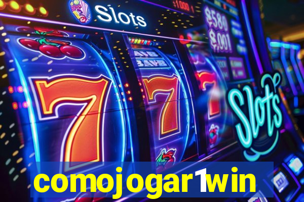 comojogar1win