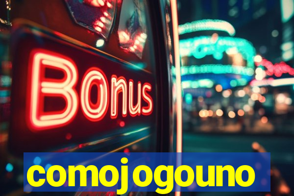 comojogouno