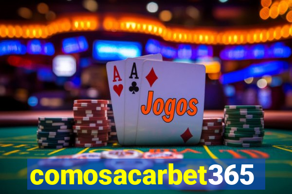 comosacarbet365