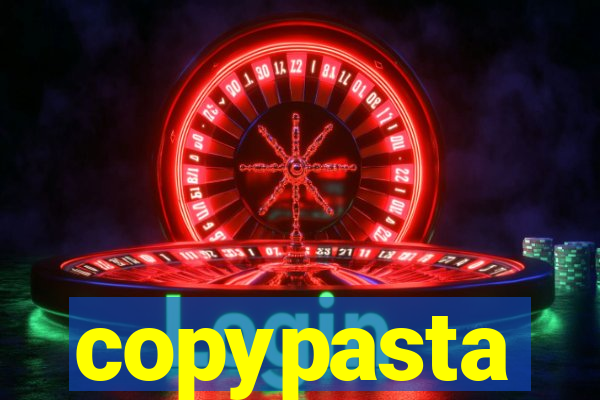 copypasta