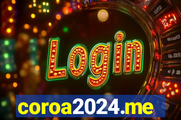 coroa2024.me