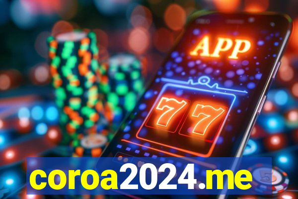 coroa2024.me