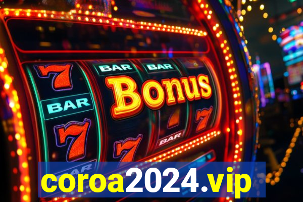 coroa2024.vip