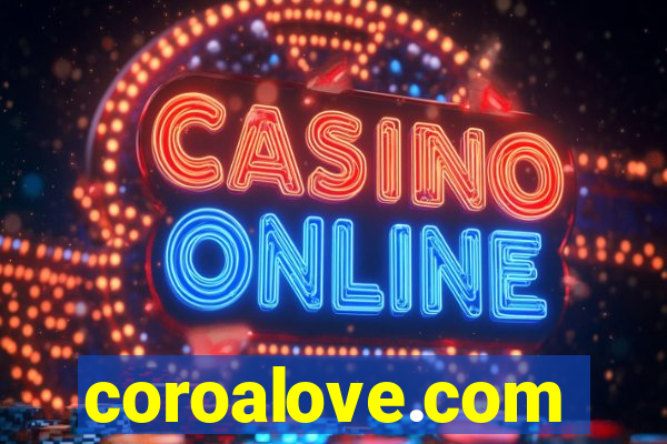 coroalove.com