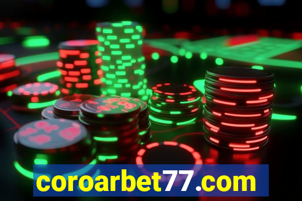 coroarbet77.com