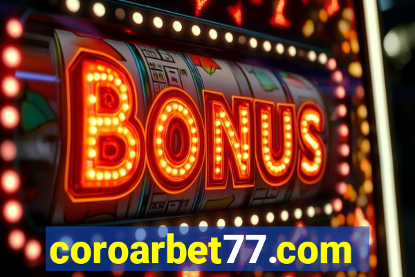 coroarbet77.com