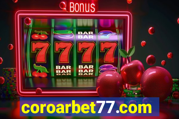 coroarbet77.com