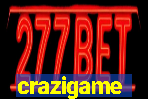 crazigame