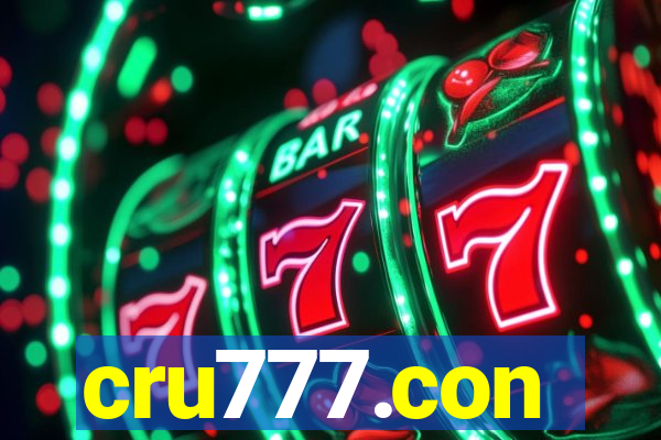 cru777.con