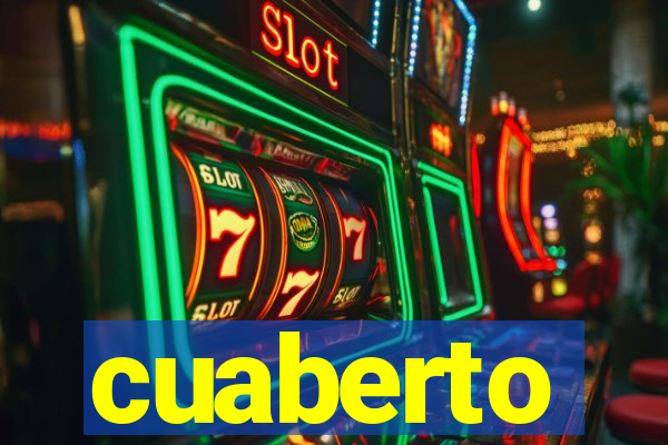 cuaberto
