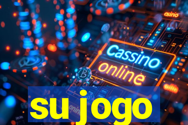 su jogo