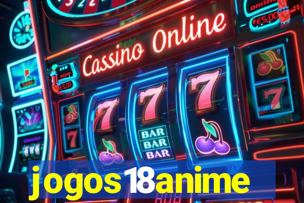 jogos18anime