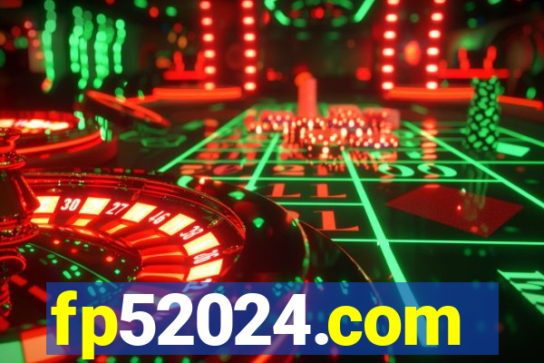 fp52024.com