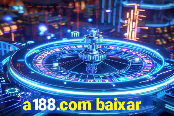 a188.com baixar