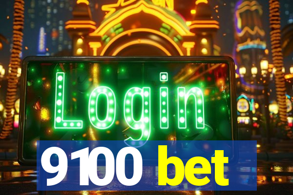 9100 bet