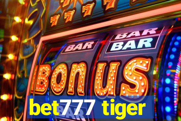 bet777 tiger
