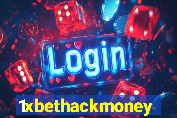 1xbethackmoney