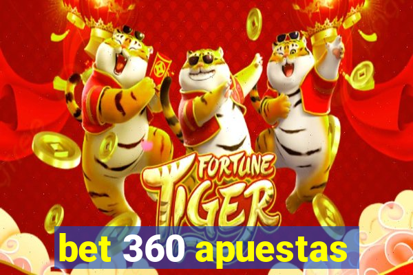bet 360 apuestas