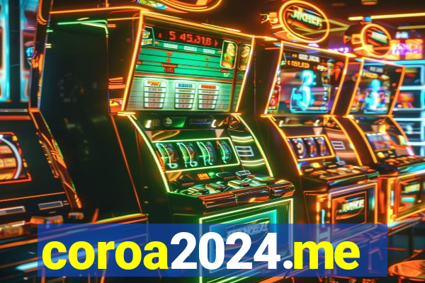 coroa2024.me
