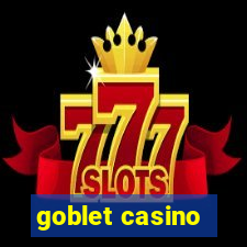 goblet casino