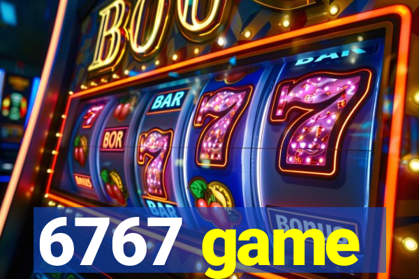 6767 game