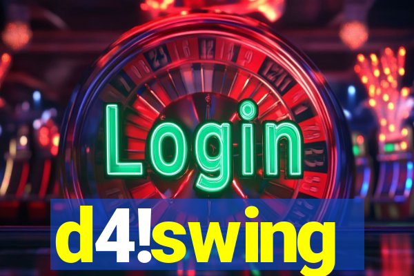 d4!swing