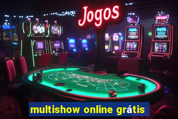 multishow online grátis