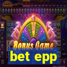 bet epp