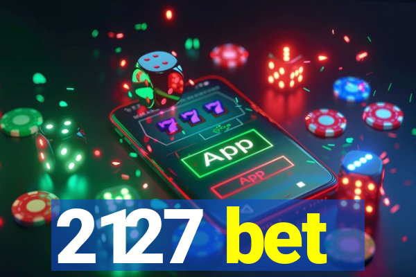2127 bet